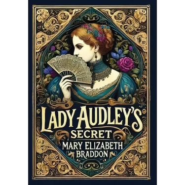 Lady Audley's Secret (Collector's Edition) (Laminated Hardback with Jacket)