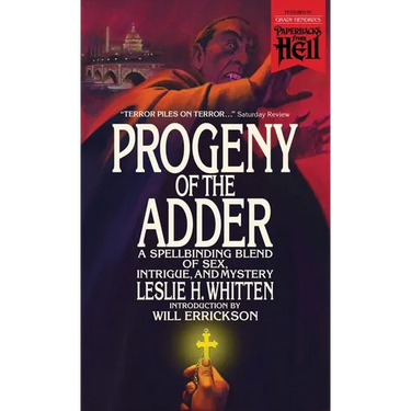Progeny of the Adder (Paperbacks from Hell)