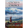 Cecily's Choice