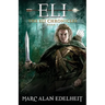 Eli: A Fantasy Epic Adventure