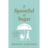 A Spoonful of Sugar: A Nanny's Story