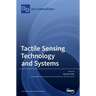 Tactile Sensing Technology and Systems
