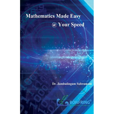 Mathematics Made Easy @ your Speed