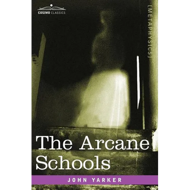 The Arcane Schools