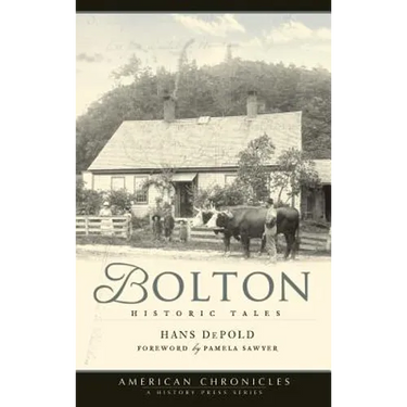 Bolton: Historic Tales