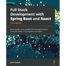 Full Stack Development with Spring Boot and React - Third Edition: Build modern and scalable web applications using the power of Java and React