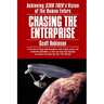 Chasing the Enterprise: Achieving Star Trek's Vision of the Human Future