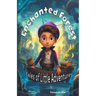 Enchanted Forest Tales of Little Adventures