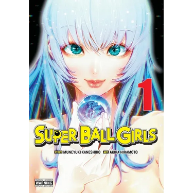 Super Ball Girls, Vol. 1