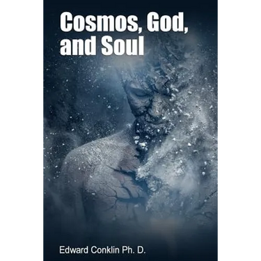 Cosmos, God, and Soul