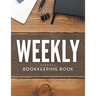 Weekly Bookkeeping Book
