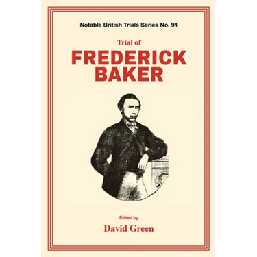 Trial of Frederick Baker