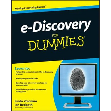 E-Discovery for Dummies
