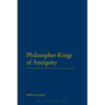 Philosopher-Kings of Antiquity