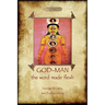 God-Man: The Word Made Flesh