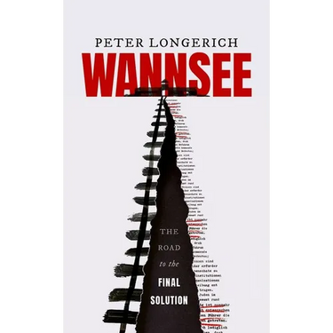 Wannsee: The Road to the Final Solution