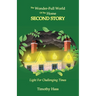 The Wonder-Full World of the Home: Second Story