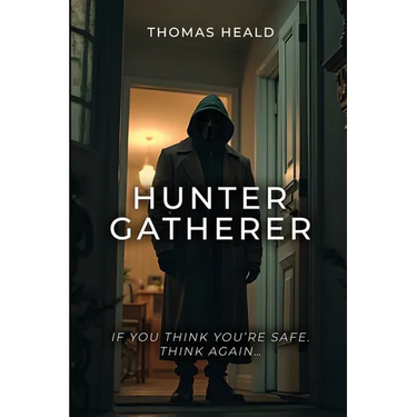 Hunter Gatherer: If you think you're safe. Think again...
