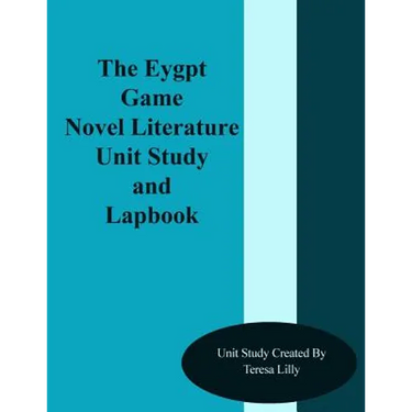The Egypt Game Novel Literature Unit Study and Lapbook