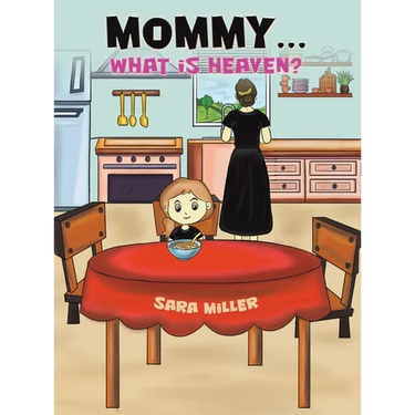 Mommy...What is Heaven?