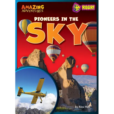 Pioneers in the Sky
