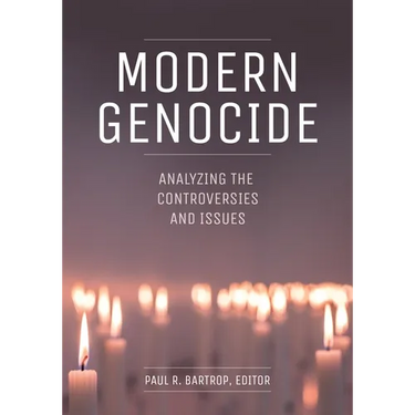 Modern Genocide: Analyzing the Controversies and Issues