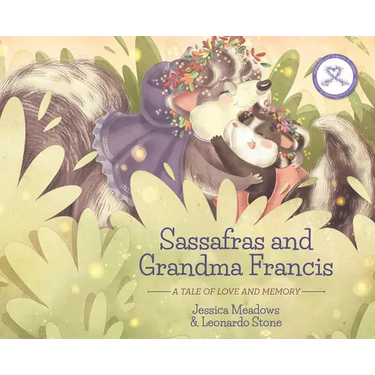 Sassafras and Grandma Francis: A Tale of Love and Memory