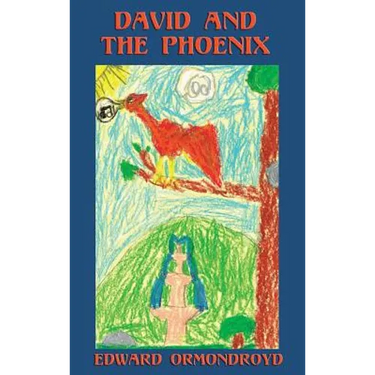 David and the Phoenix (Illustrated)