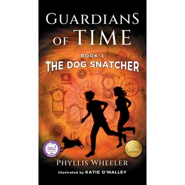 The Dog Snatcher, Guardians of Time Book 1: A children's fantasy adventure