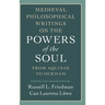 Medieval Philosophical Writings on the Powers of the Soul: From Aquinas to Ockham