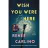 Wish You Were Here