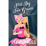 First Dig Two Graves