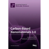 Carbon-Based Nanomaterials 3.0