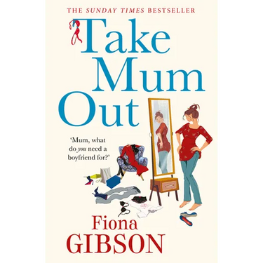 Take Mum Out