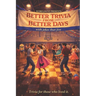 Better Trivia from Better Days: Memory Boosting Questions for Seniors from the 1960s-Y2K - History, Movies, Geography, Pop Culture, Sports and More!