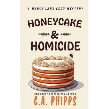 Honey Cake and Homicide