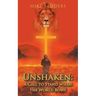 Unshaken: A Call to Stand When the World Bows