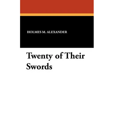 Twenty of Their Swords
