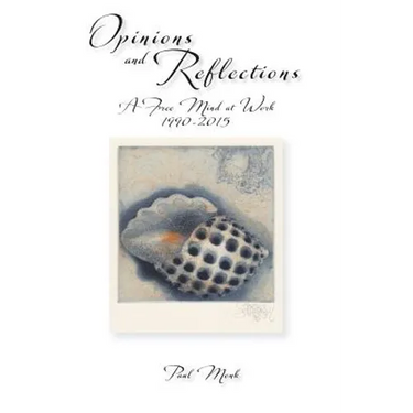Opinions and Reflections