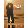 5: 21: The Nine Divine Words from Ephesians That Can Change Your Marriage for Good!