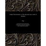 Emily Fitzormond: Or, the Deserted One: A Tale of Mystery