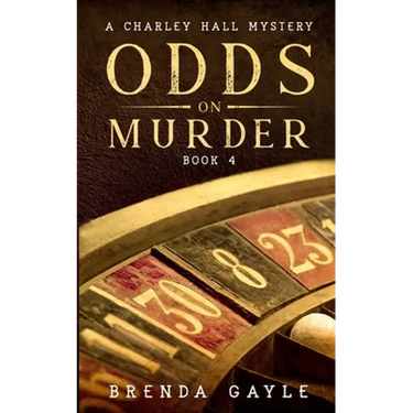 Odds on Murder: A Charley Hall Mystery