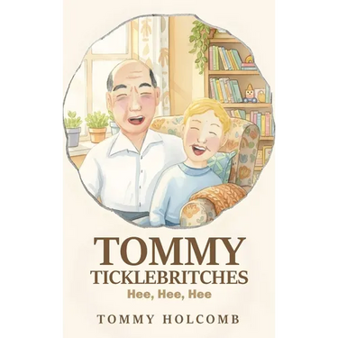 Tommy Ticklebritches: Hee, Hee, Hee