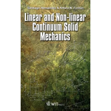 Linear and Non-linear Continuum Solid Mechanics