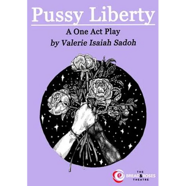Pussy Liberty: A One Act Play
