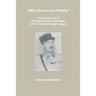 "With Honor and Fidelity": Life and Career of Colonel Nicolas Tokhadze of the French Foreign Legion