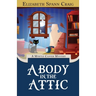 A Body in the Attic