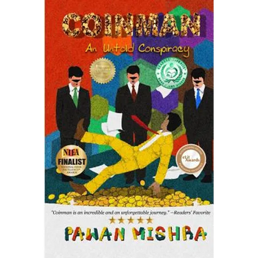 Coinman: An Untold Conspiracy