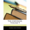 The Cheyenne, Volume 9
