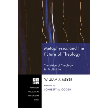 Metaphysics and the Future of Theology